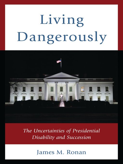 Title details for Living Dangerously by James M. Ronan - Available